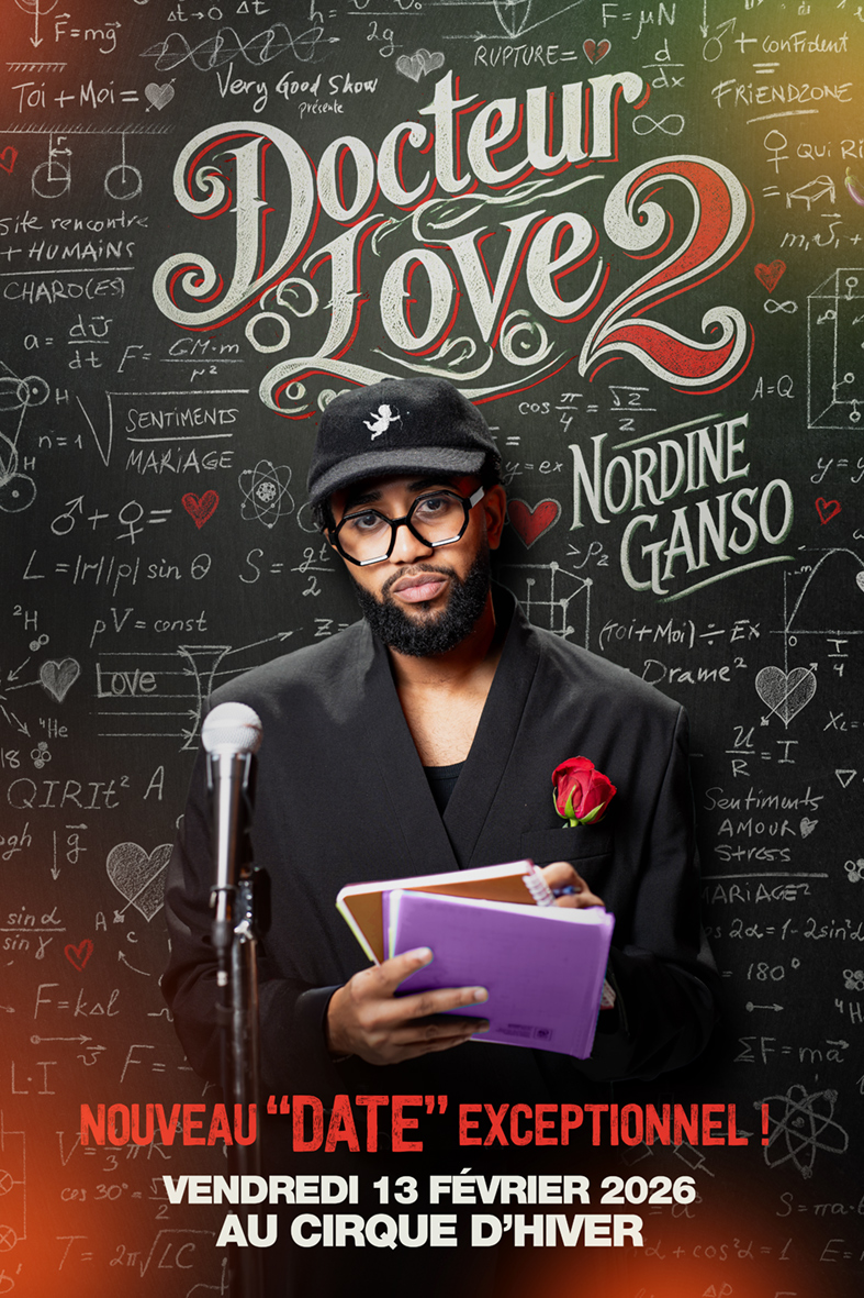 Affiche du spectacle Docteur Love 2 - Nordine Ganso
